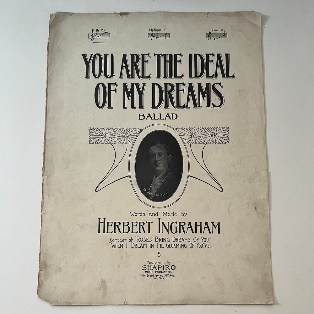 You Are The Ideal Of My Dreams Herbert Ingraham 1910 Antique Sheet Music SV24-4
